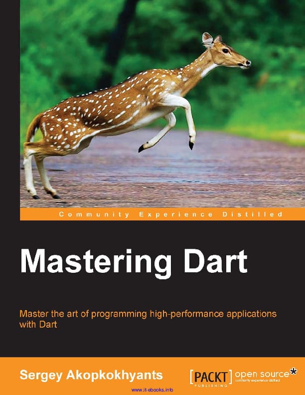 کتاب Mastering Dart Master the art of programming high-performance applications with Dart